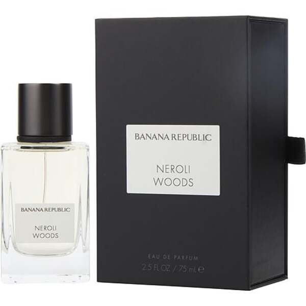 Banana Republic Neroli Woods - 2.5 Oz Eau De Parfum Spray - Unisex